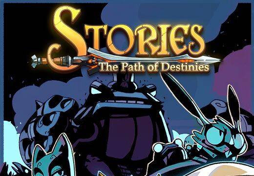 Stories: The Path of Destinies -