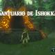 Zelda Breath of the Wild Santuario de Ishokka