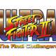 Ultra Street Fighter II: The Final Challengers - 